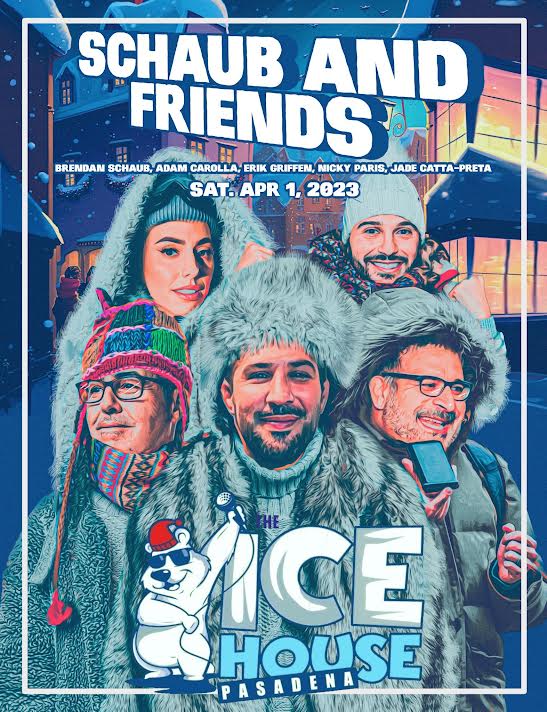 Schaub & Friends Comedy Show