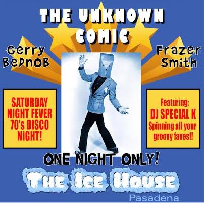 The Unknown Comic at The Ice House Comedy Club