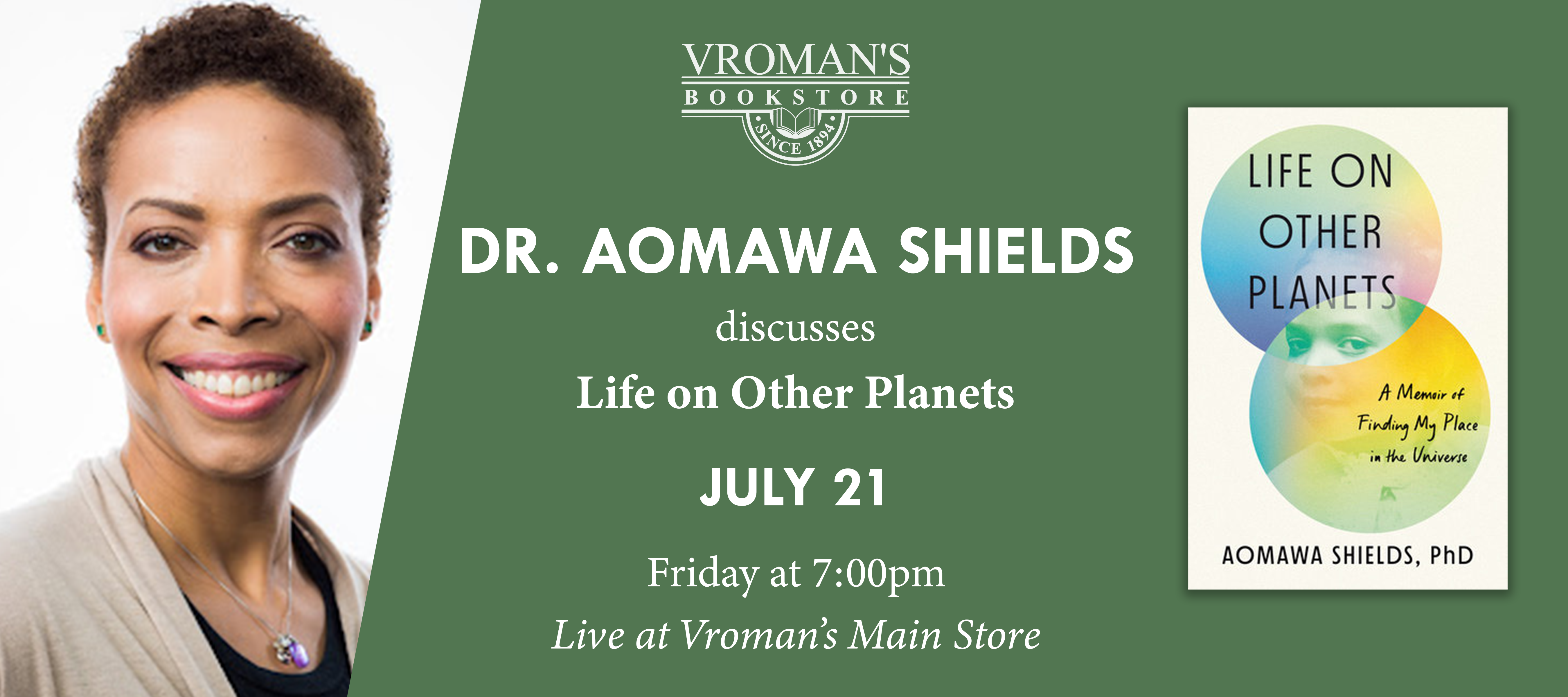 Dr. Aomawa Shields discusses Life on Other Planets: A Memoir of Finding My Place in the Universe at Vroman's Bookstore