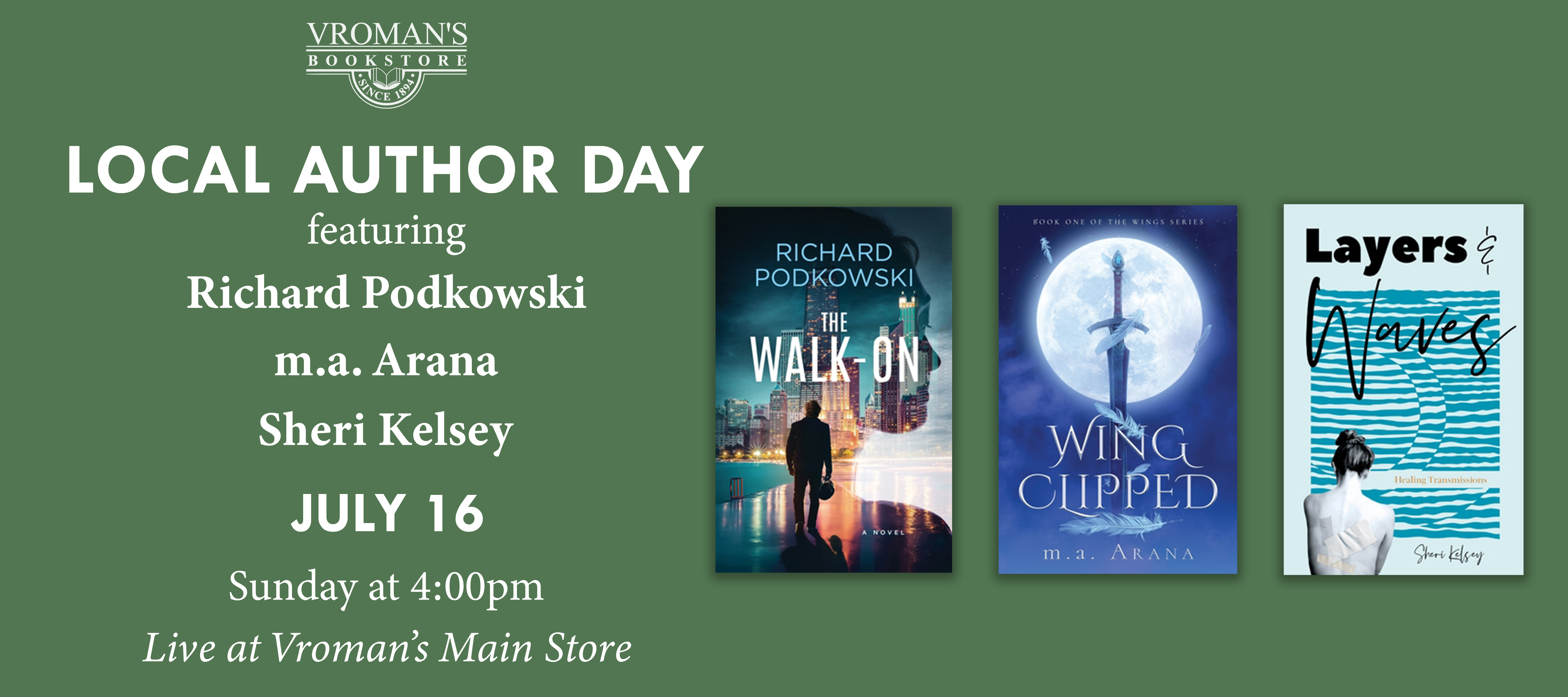 Vroman’s Local Author Day featuring Richard Podkowski, m.a. Arana, and Sheri Kelsey