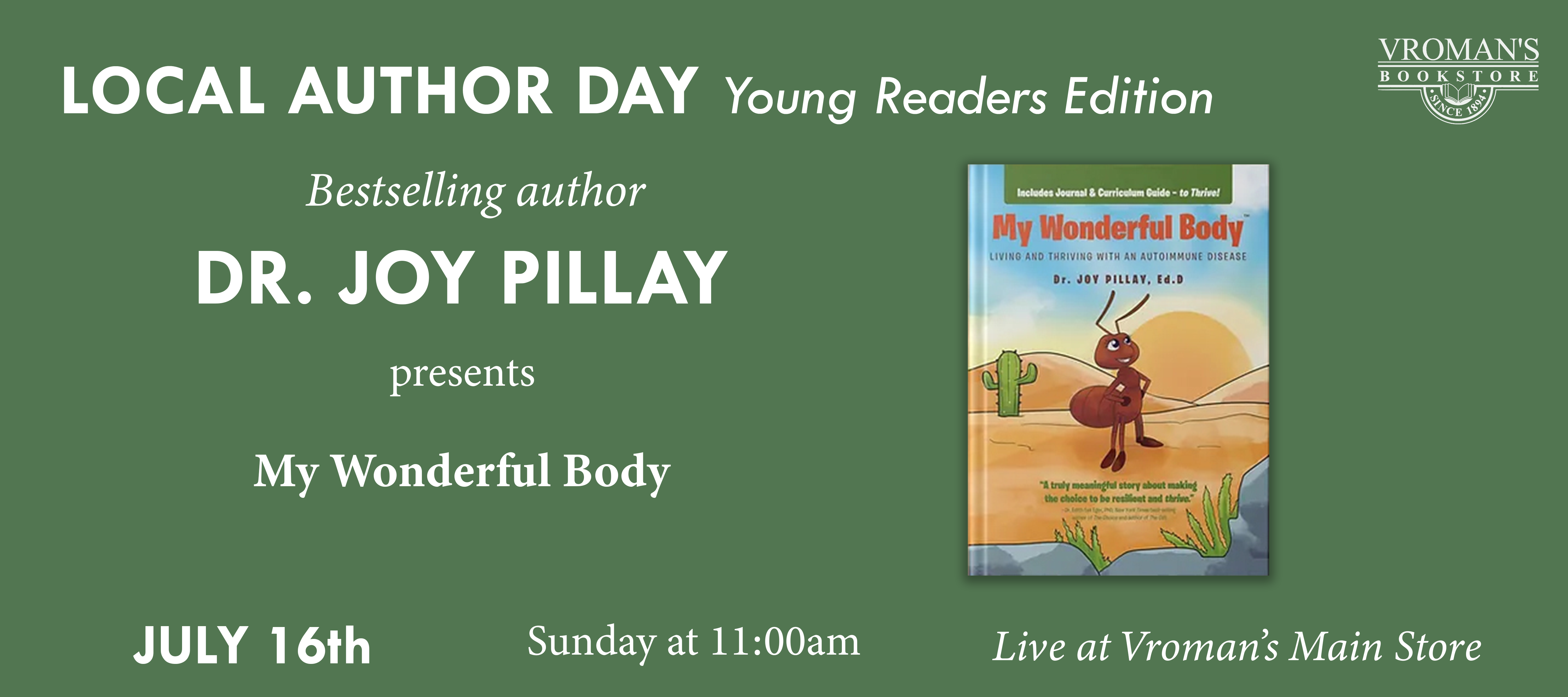 Vroman’s Local Author Day – Young Readers Edition featuring Bestselling author Dr. Joy Pillay