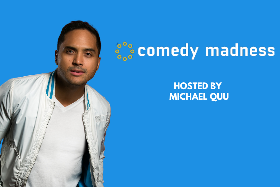 Comedy Madness Michael Quu