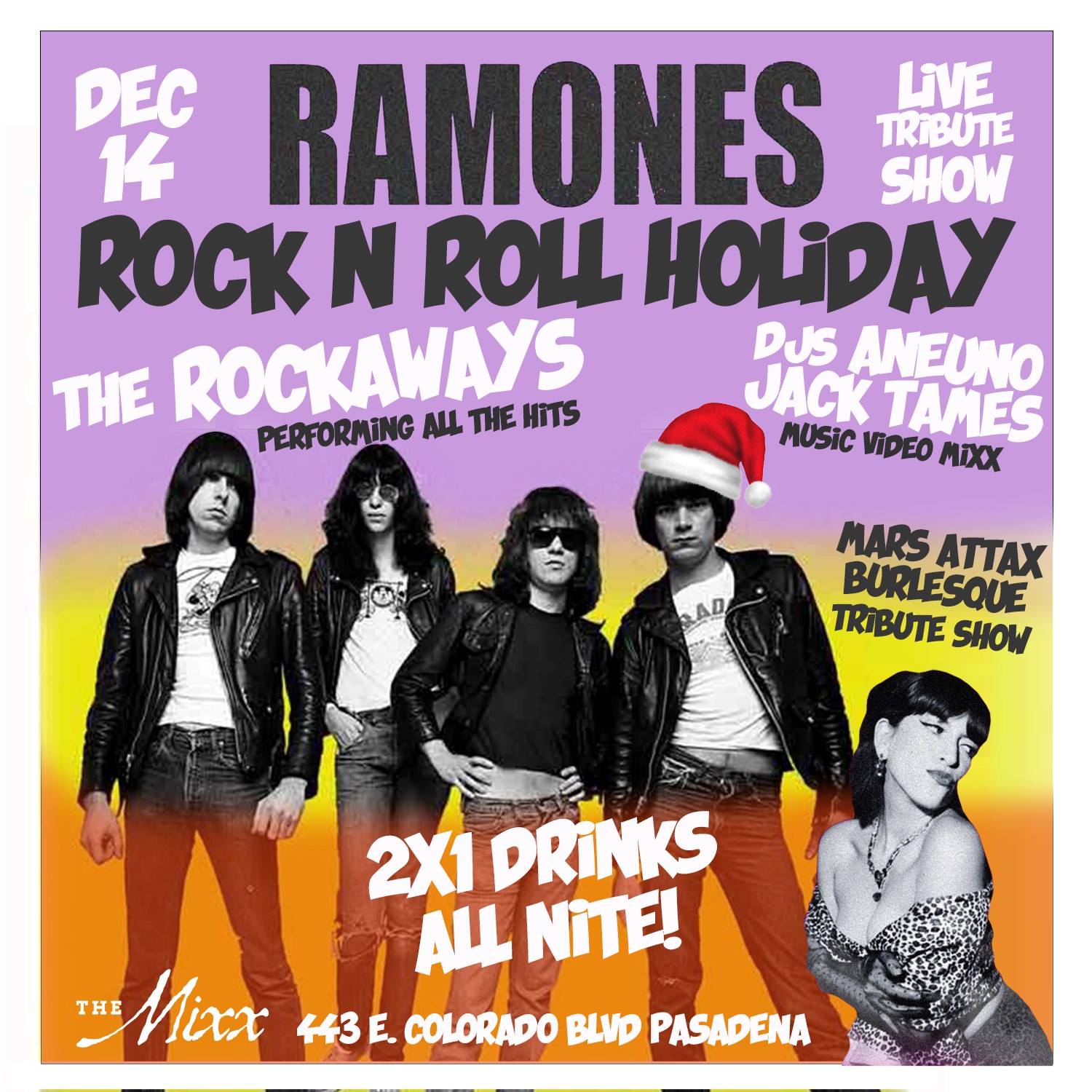 Ramones Rock N Roll Holiday at The Mixx