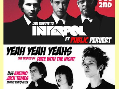 Flyer for tribute show to indie bands Interpol and Yeah Yeah Yeahs at The Mixx on December 2