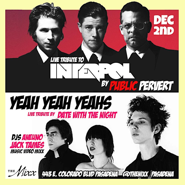 Flyer for tribute show to indie bands Interpol and Yeah Yeah Yeahs at The Mixx on December 2