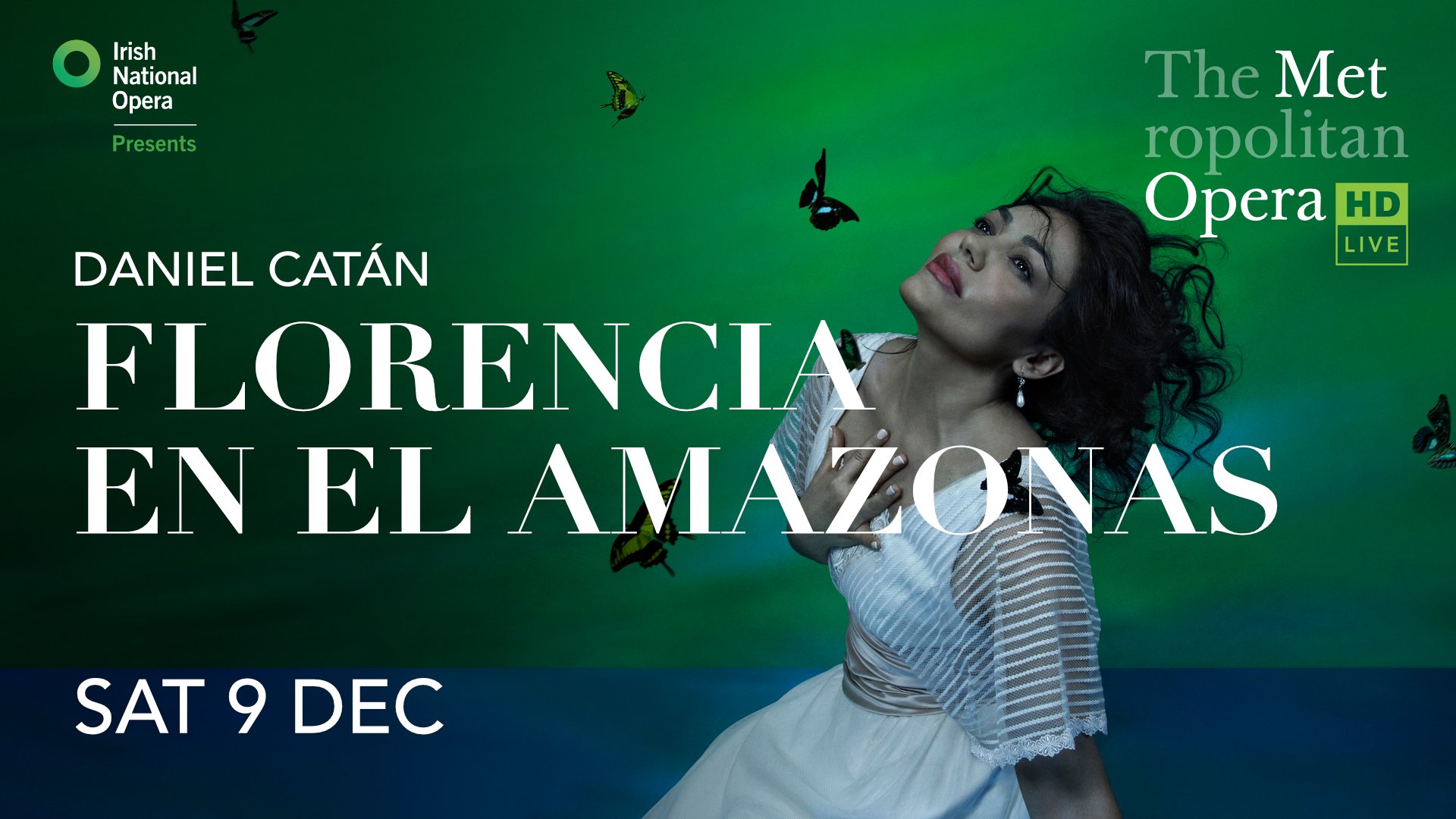 THE METROPOLITAN OPERA: FLORENCIA EN EL AMAZONAS