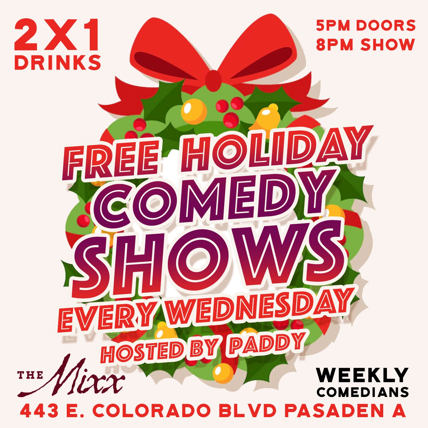 Free Comedy Shows at The Mixx