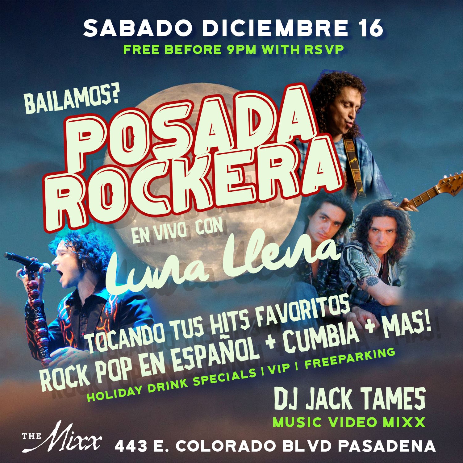 Holiday Posada Rockera with Luna llena Live on Stage at The Mixx.