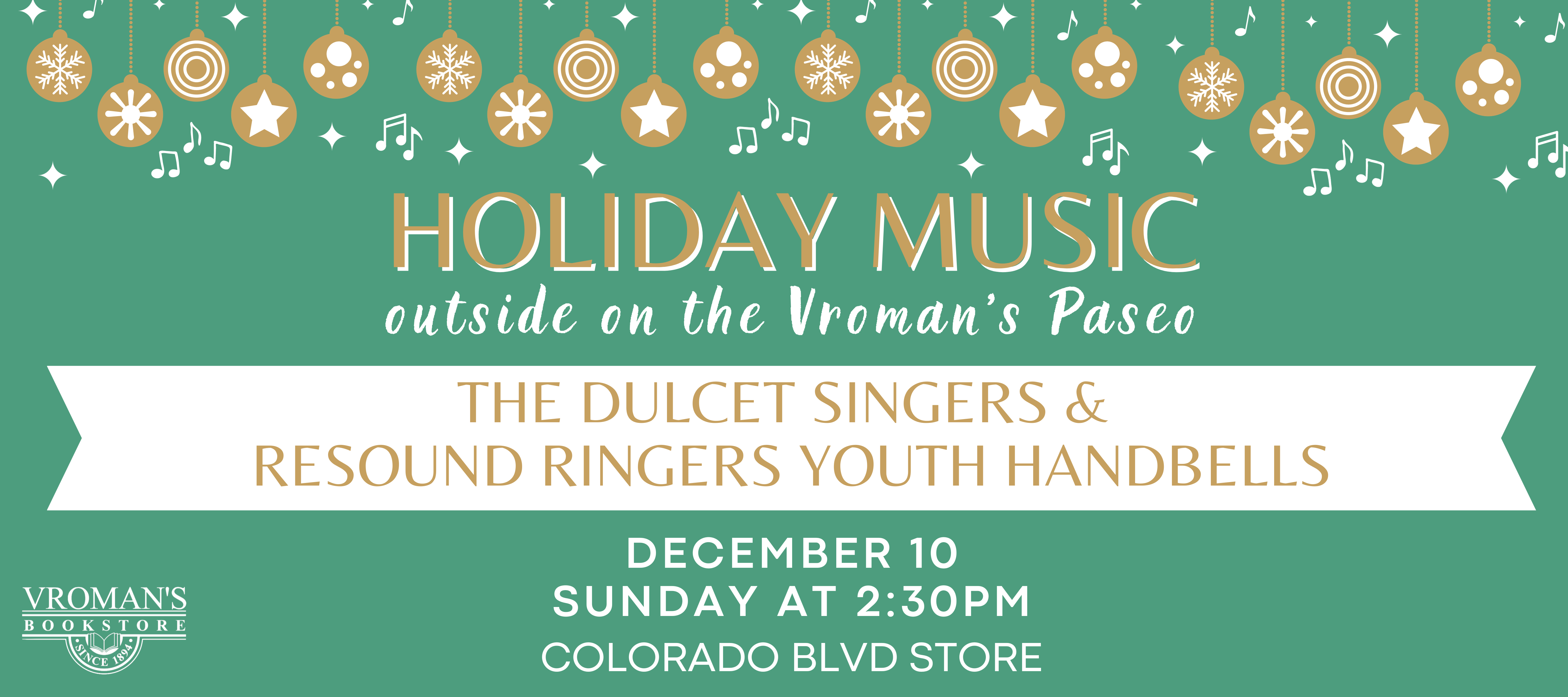 Vroman's Holiday Music in the outdoor Paseo featuring Dulcet Singers and Resound Ringers