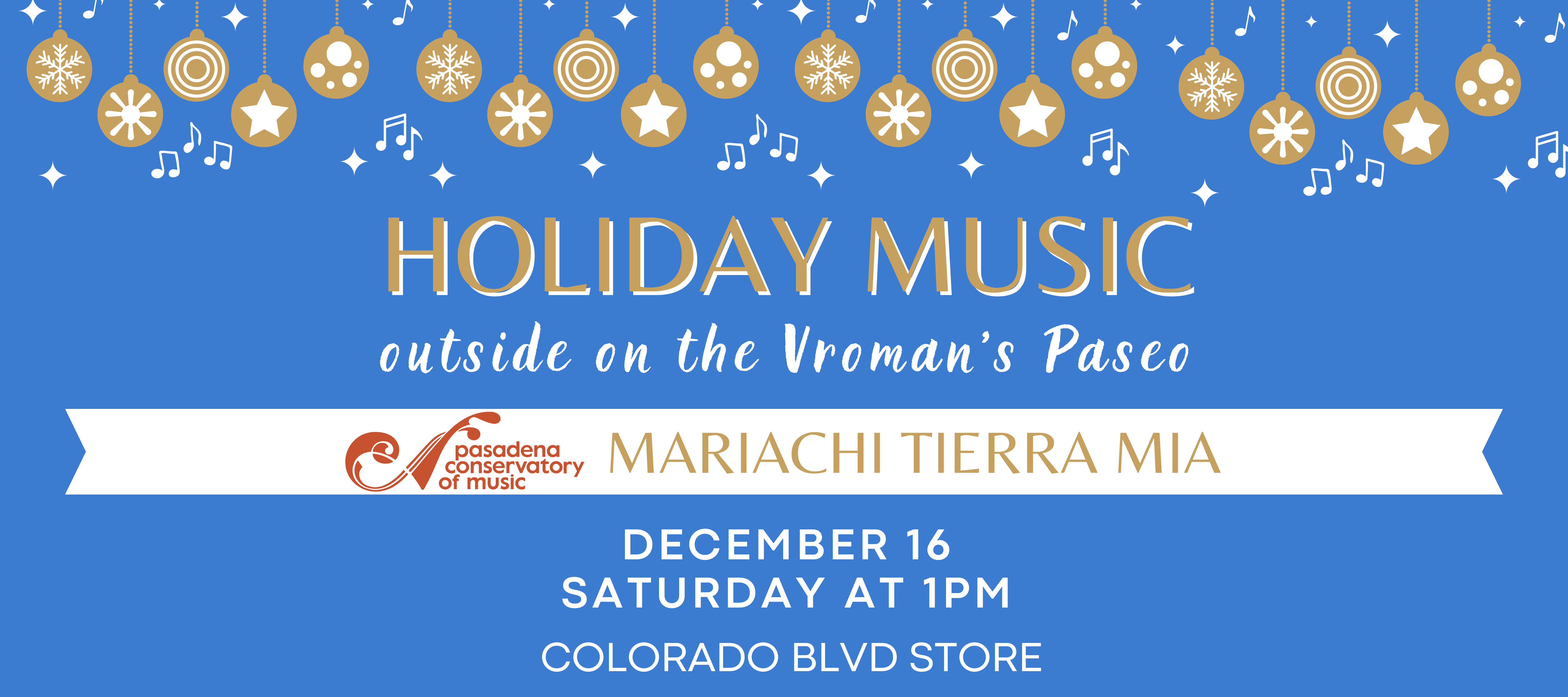 Vroman's Holiday Music concerts in the Paseo featuring Mariachi Tierra Mia.