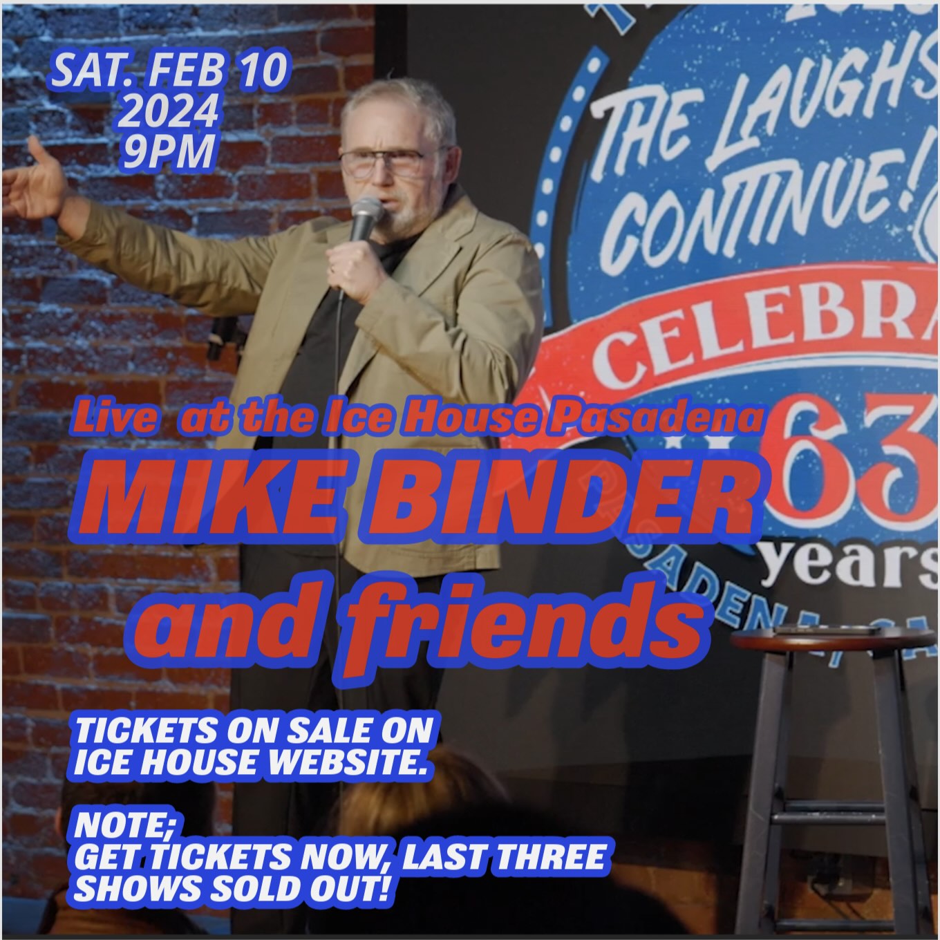 Mike Binder & Friends!