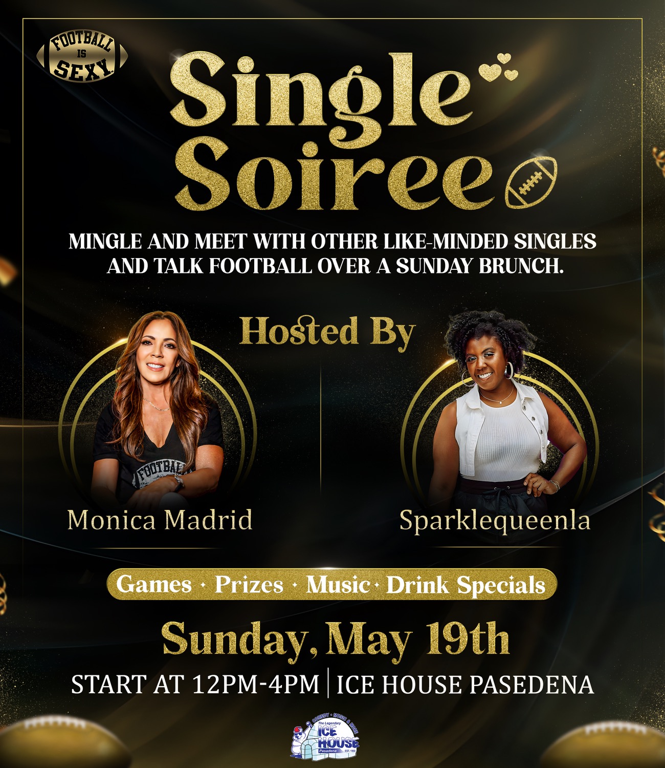 Ice House Comedy: Football Is Sexy Singles Sunday » Playhouse Village  Association