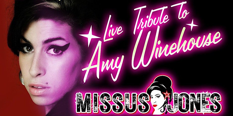 Missus Jones: Amy Winehouse Live Tribute Show