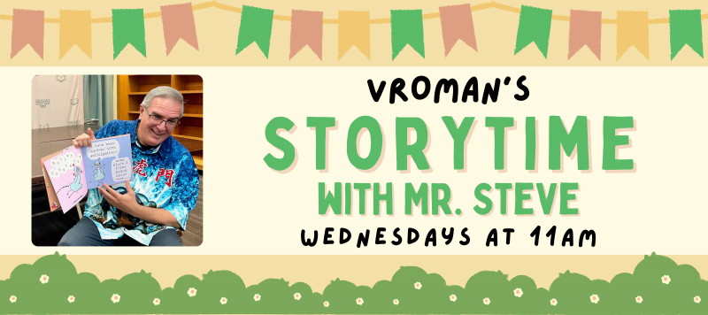 Sept 18 Storytime with Mr. Steve Weds at 11AM