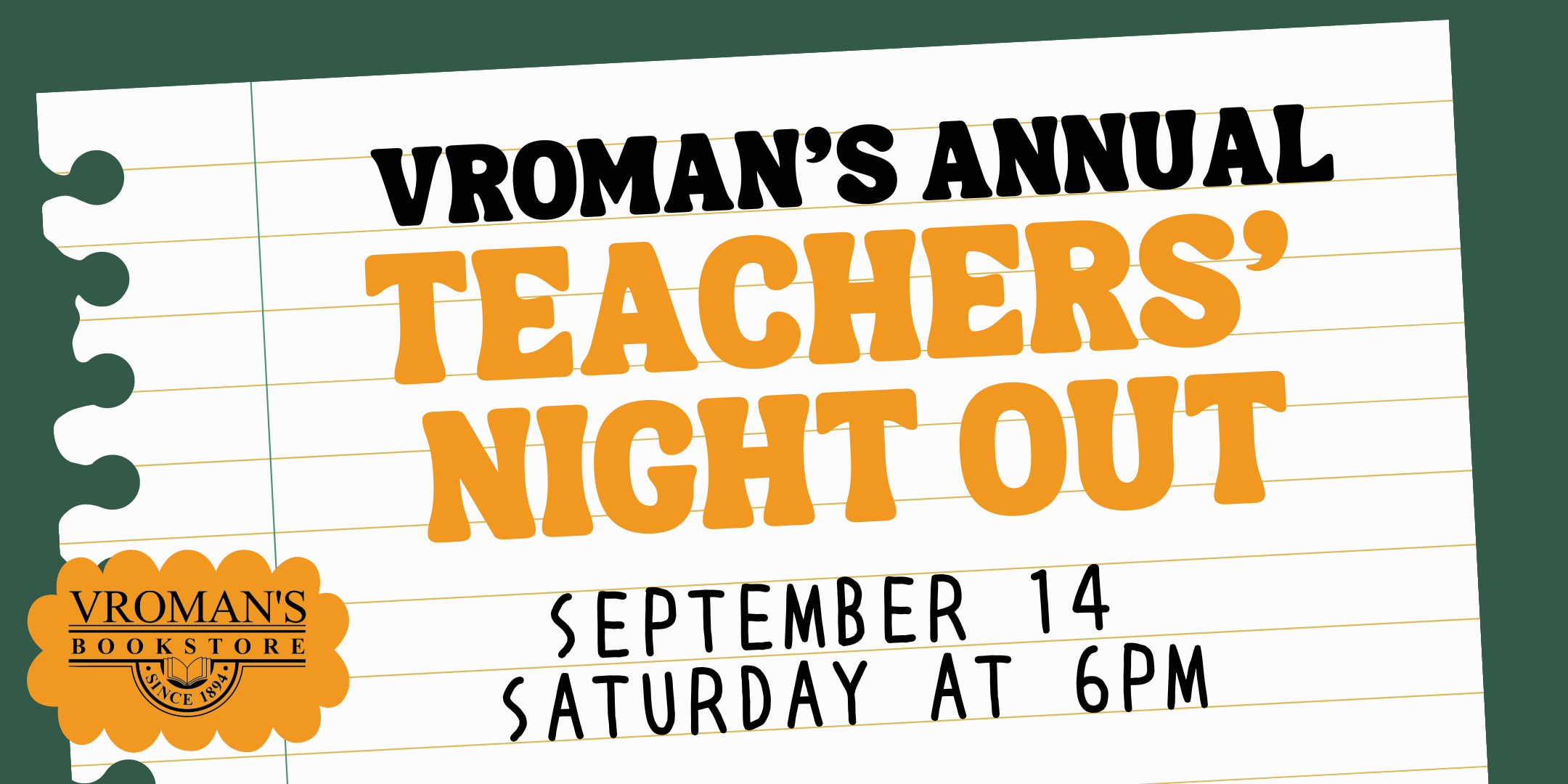 Vroman's Annual Teachers Night Out Sept 14, 6PM