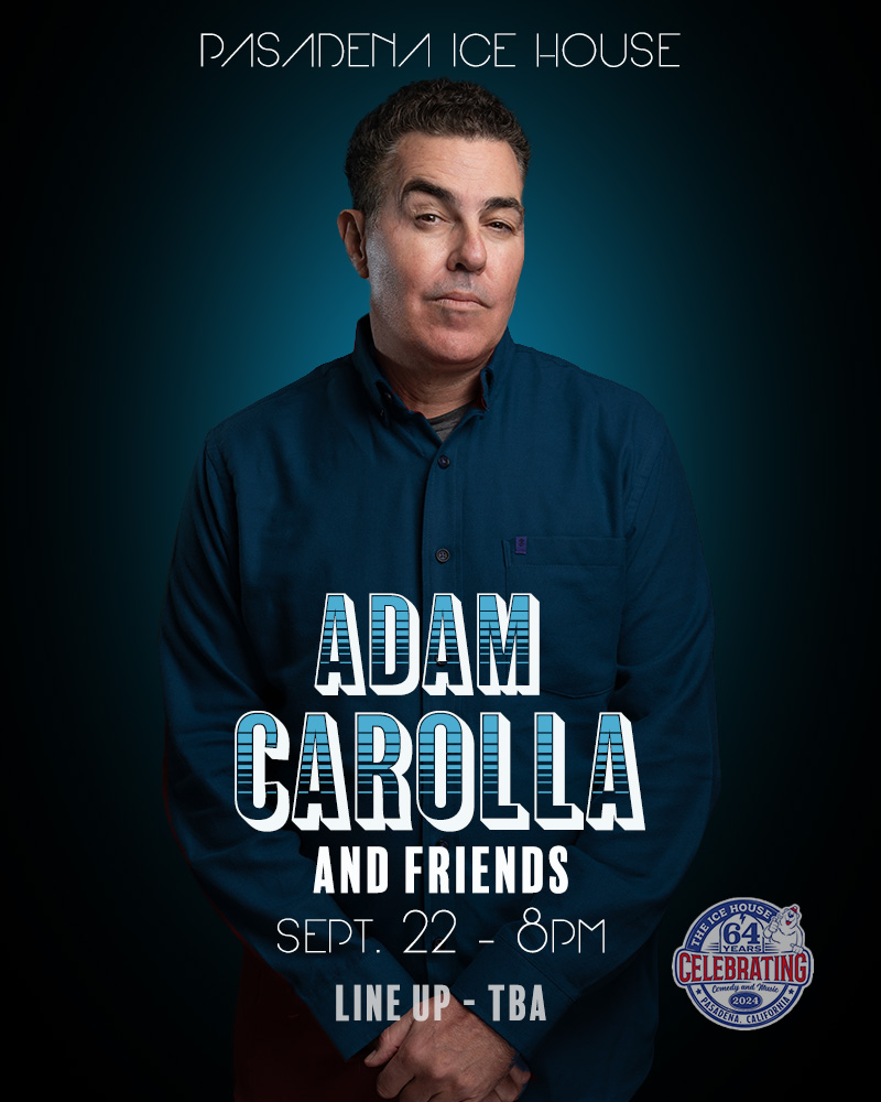 Adam Carolla & Friends