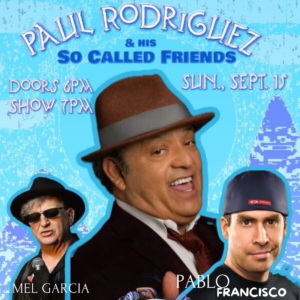 Paul Rodriguez Latino Comedians Hispanic Heritage