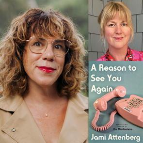 Jami Attenberg discusses A Reason to See You Again