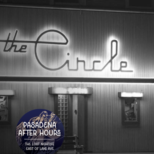 Pasadena After Hours