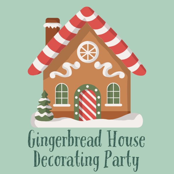 Gingerbread House Decorating Party