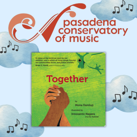 Pasadena Conservatory of Music: Together