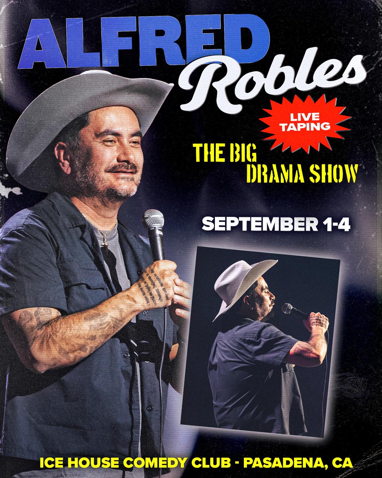 Alfred Robles Ice House Comedy Event Calendar
