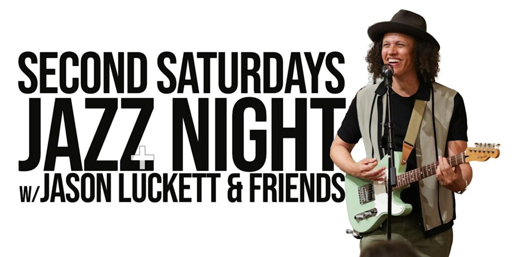 Second Saturdays Jazz Night: Jason Luckett